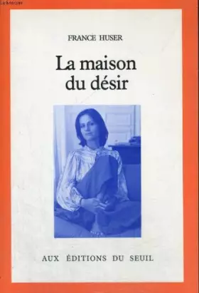 Couverture du produit · La Maison du désir