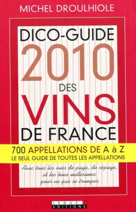 Couverture du produit · Dico-Guide 2010 des vins de France