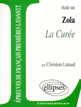 Couverture du produit · Zola, La Curée