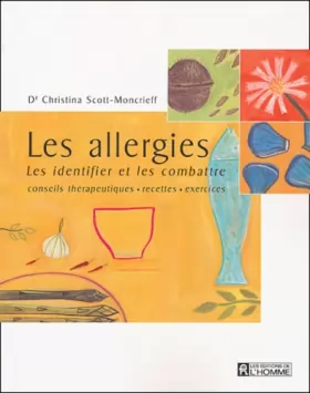 Couverture du produit · Les allergies : Les identifier et les combattre
