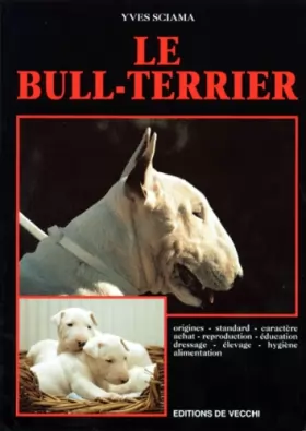 Couverture du produit · Le Bull-Terrier