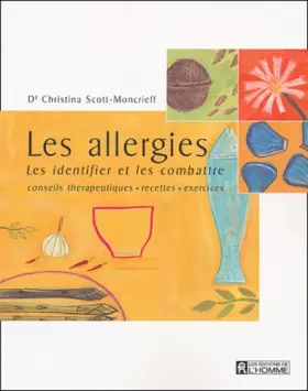 Couverture du produit · Les allergies : Les identifier et les combattre