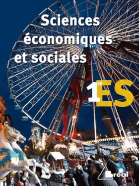 Couverture du produit · Sciences économiques et sociales 1e ES