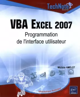 Couverture du produit · VBA Excel 2007 - Programmation de l'interface utilisateur