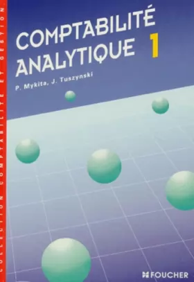 Couverture du produit · Comptabilité analytique, tome 1, contrôle de gestion, BTS première année