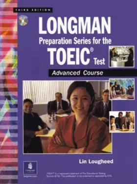 Couverture du produit · Longman Preparation Series for the TOEIC® Test: Advanced Course, with Answer Key and Tapescript