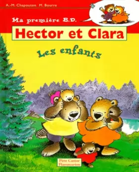 Couverture du produit · Hector et Clara, les enfants. Edition 1996