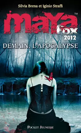 Couverture du produit · 3. MAYA Fox 2012 : Demain, l'apocalypse