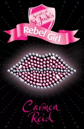 Couverture du produit · Secrets at St Jude's: Rebel Girl