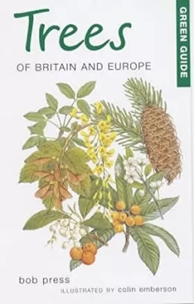 Couverture du produit · Green Guide Trees of Britian and Europe