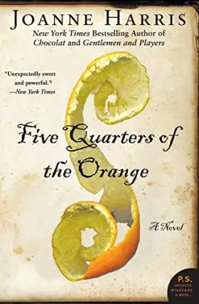 Couverture du produit · Five Quarters of the Orange: A Novel