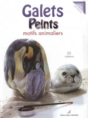 Couverture du produit · Galets Peints: Motifs animaliers