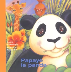 Couverture du produit · Papaye le panda