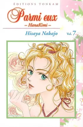 Couverture du produit · Parmi eux - Hanakimi Vol.7