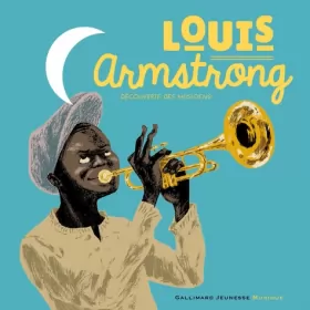 Couverture du produit · Louis Armstrong - Un livre et un CD - De 6 à 10 ans