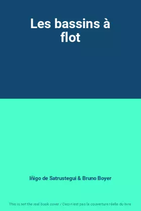 Couverture du produit · Les bassins à flot