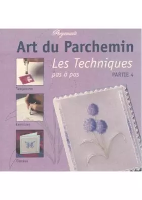 Couverture du produit · Ecstasy Crafts Art Du Parchemin Volume 4