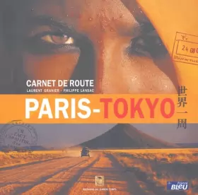 Couverture du produit · Paris-Tokyo : Sur les routes d'Eurasie