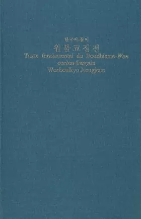 Couverture du produit · texte fondamental du bouddhisme-won, coréen français