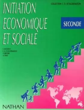 Couverture du produit · INITIATION ECONOMIQUE ET SOCIALE SECONDE. Edition 1990