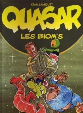 Couverture du produit · QUASAR T2 LES BIOM'S