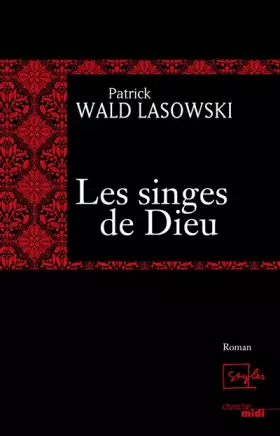 Couverture du produit · Les singes de Dieu