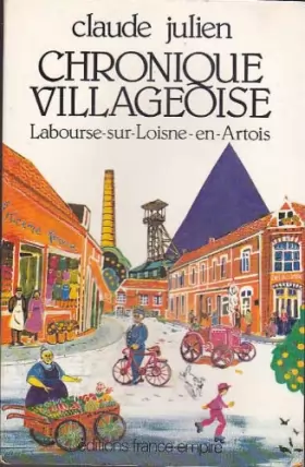 Couverture du produit · Chronique villageoise : Labourse-sur-Loisne-en-Artois