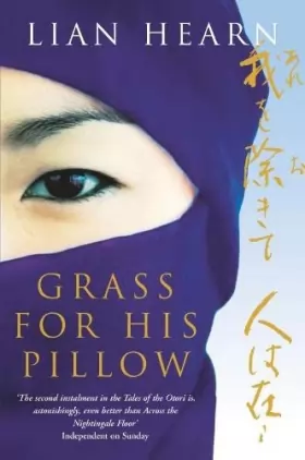 Couverture du produit · Grass for His Pillow: Tales of the Otori Book 2