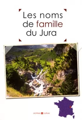 Couverture du produit · Les noms de famille du Jura