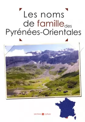 Couverture du produit · Les noms de famille des Pyrénées-Orientales