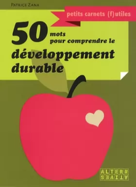 Couverture du produit · 50 mots pour comprendre le développement durable