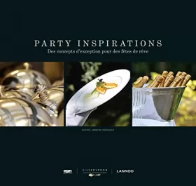 Couverture du produit · Party Inspirations: Des concepts d'exception pour des fêtes de rêve