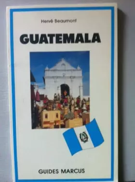 Couverture du produit · Le Guatemala