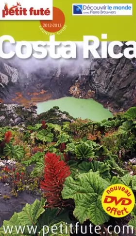 Couverture du produit · Petit Futé Costa Rica, 2012-2013