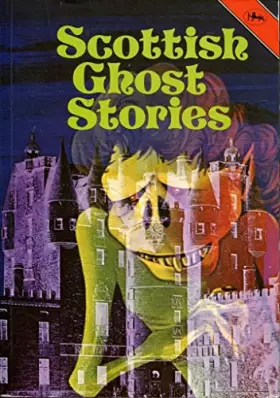 Couverture du produit · Scottish Ghost Stories