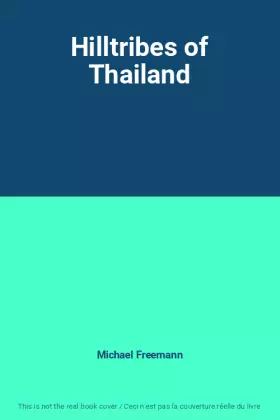 Couverture du produit · Hilltribes of Thailand