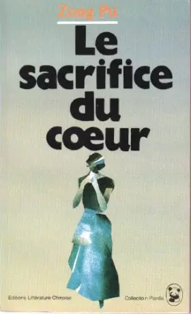 Couverture du produit · Le sacrifice du coeur