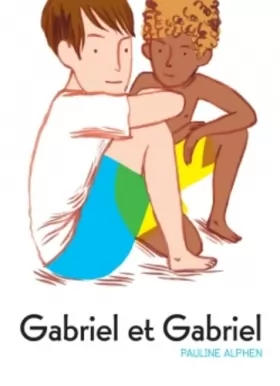 Couverture du produit · Gabriel et Gabriel