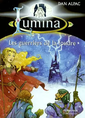 Couverture du produit · Lumina, tome 12 : Les Guerriers de la foudre