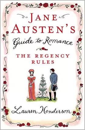Couverture du produit · Jane Austen's Guide to Romance: The Regency Rules