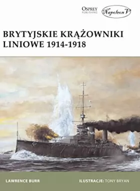 Couverture du produit · Brytyjskie krazowniki liniowe 1914-1918