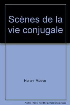 Couverture du produit · Scènes de la vie conjugale