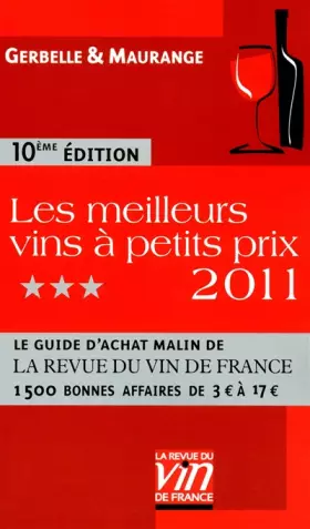 Couverture du produit · LES MEILLEURS VINS A PETITS PRIX 2011