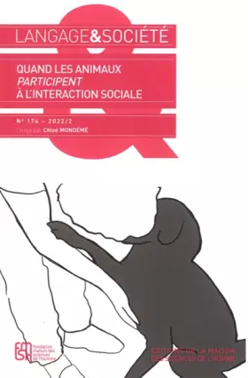 Couverture du produit · Langage & societe 176. quand les animaux participent a l'interaction