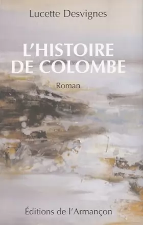 Couverture du produit · L'histoire de Colombe: Une manante sous l'Ancien Régime