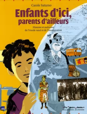 Couverture du produit · Enfants d'ici, parents d'ailleurs : Histoire et mémoire de l'exode rural et de l'immigration