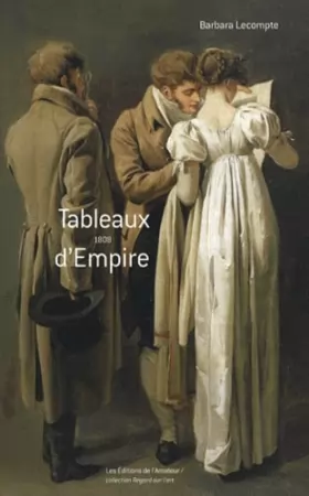 Couverture du produit · Tableaux d'Empire (1808)