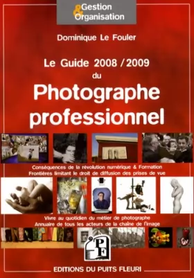 Couverture du produit · Le Guide du Photographe professionnel