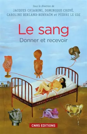 Couverture du produit · Le Sang. Donner et recevoir