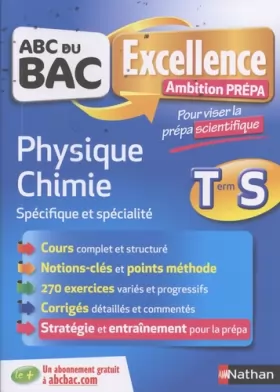 Couverture du produit · ABC Excellence - Ambition Prépa - Physique-Chimie Terminale S - Prépa Scientifique